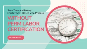 visa without perm labor certification
