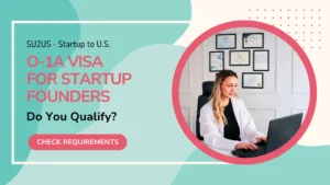 O-1a requirements for startup founders
